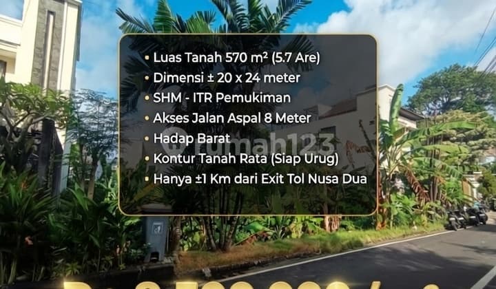 Land Near Toll Road & Villa Area in Taman Mumbul Nusa Dua Bali