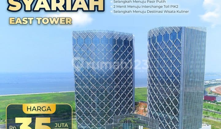 BISA CICILAN ! Office MENARA SYARIAH PIK 2 Luas 126-2900 m² !