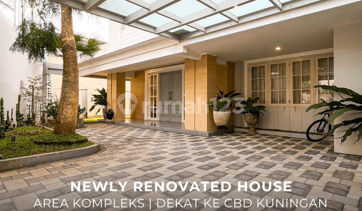 Newly Renovated House Lokasi Premium Area Kompleks di Kuningan