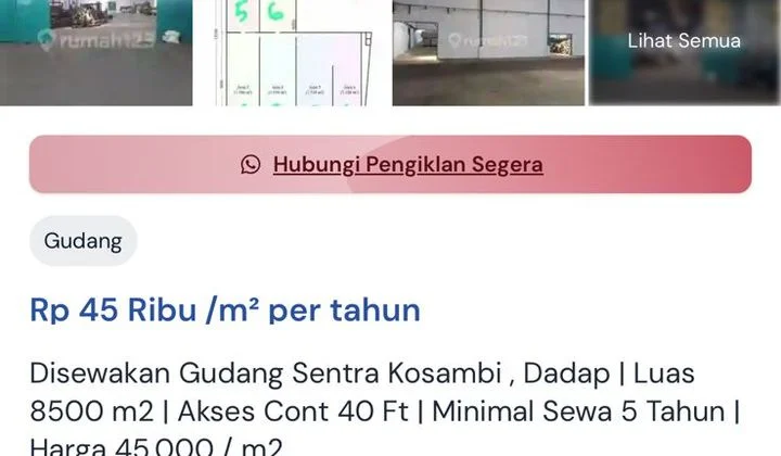 Disewakan Gudang Sentra Kosambi | Luas 8500 m2 | Akses Cont 40 ft | Listrik 2 Mega | Minimum Sewa 5 thn | Harga 45K/m2 Disewakan Gudang Sentra Kosambi | Luas 8500 m2 | Akses Cont 40 ft | Listrik 2 Mega | Minimum Sewa 5 thn | Harga 45K/m2
