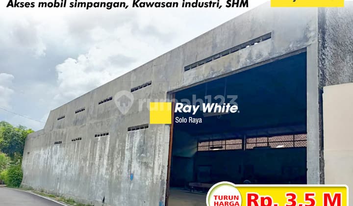 Dijual Gudang Grogol Sukoharjo, Siap Pakai, Dekat Mall Solo Baru