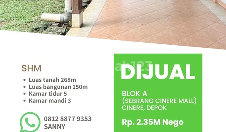 Rumah Hook LT 268M di Blok A Sebrang Mall Cinere, Depok