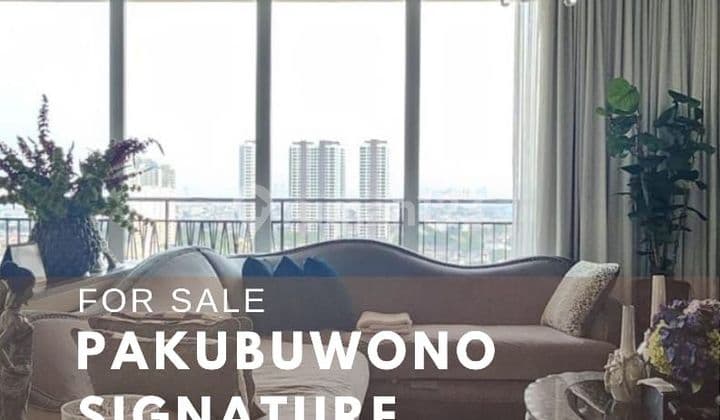 Pakubuwono Signatures Apartment 4 Bedrooms Nice Semi Furnished