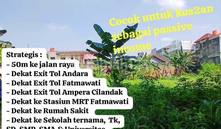 Dijual Tanah Dekat Akses Tol Aandara di Cilandak Jakarta Selatan
