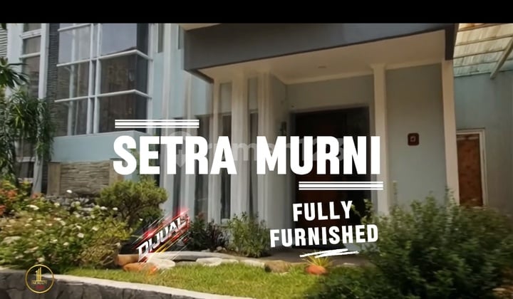 Setra Murni Bandunghunian Nyaman di Kawasan Premium
