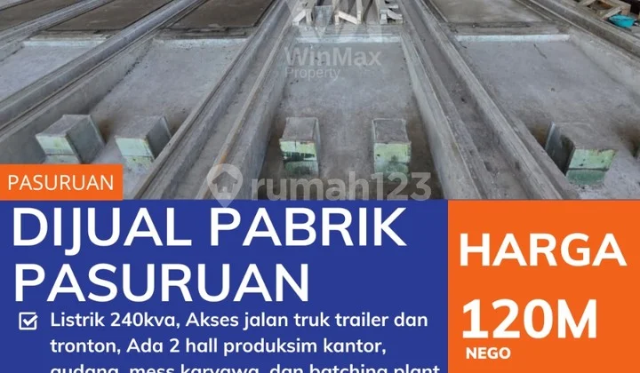 Jual Tanah + Bangunan Ex PABRIK PASURUAN Lokasi Strategis, Akses jalan truk trailer dan tronton Jual Tanah + Bangunan Ex PABRIK PASURUAN Lokasi Strategis, Akses jalan truk trailer dan tronton