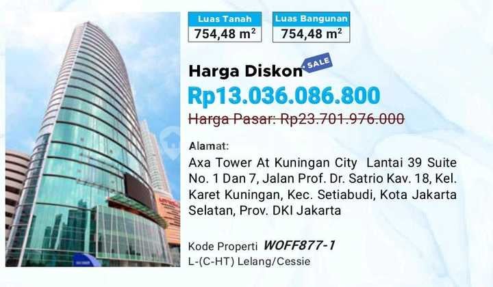 Perkantoran Bagus 754.48 m2 Axa Tower At Kuningan City, Jakarta Selatan Perkantoran Bagus 754.48 m2 Axa Tower At Kuningan City, Jakarta Selatan