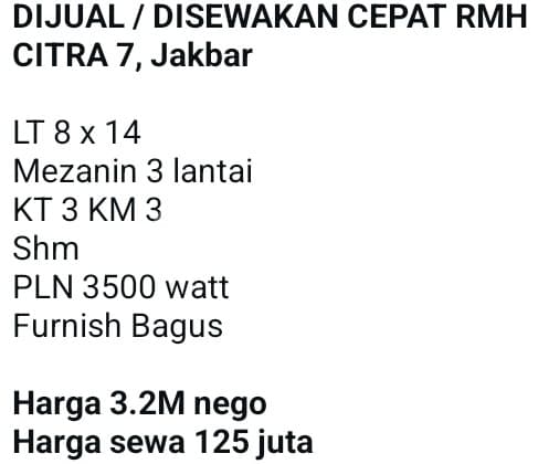 Sewa (125 Juta) dan Jual Rumah (3.2 Milyar) Perumahan Citra 7, Jakarta Barat