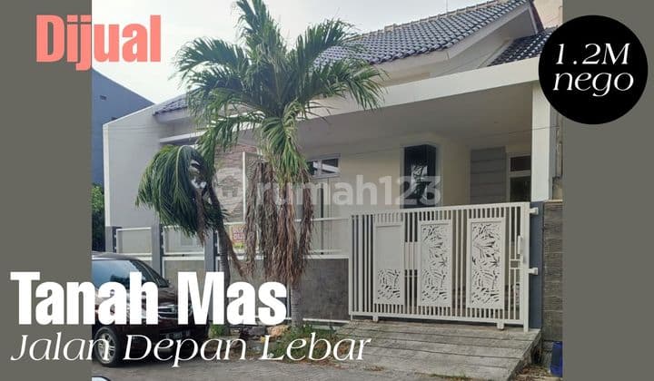 Rumah Di Tanah Mas ,bagus Dan Jalan Lebar