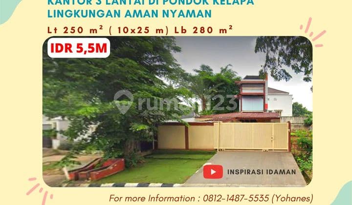 Kantor 3 Lantai di Pondok Kelapa Lingkungan Aman