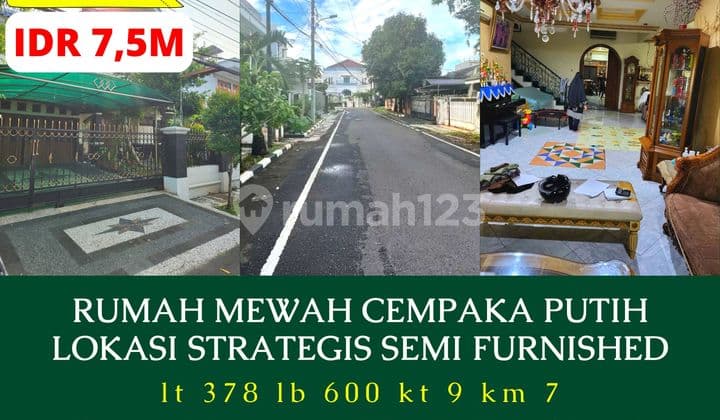 Rumah Mewah 375Mtr Cempaka Putih Tengah Strategis Semi Furnished