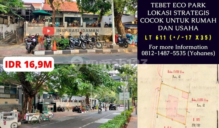 Tanah Depan Taman Tebet Eco Park Cocok untuk Rumah dan Usaha