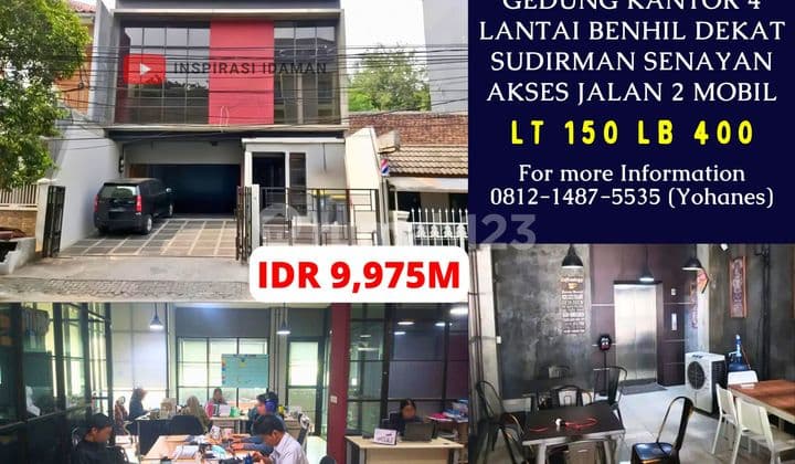 Gedung Kantor 4 Lantai Benhil Dekat Sudirman Senayan