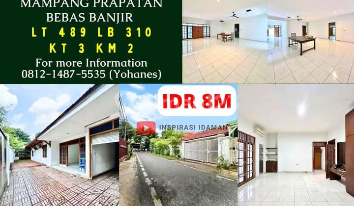 Rumah Mampang Prapatan Bebas Banjir Posisi Hook