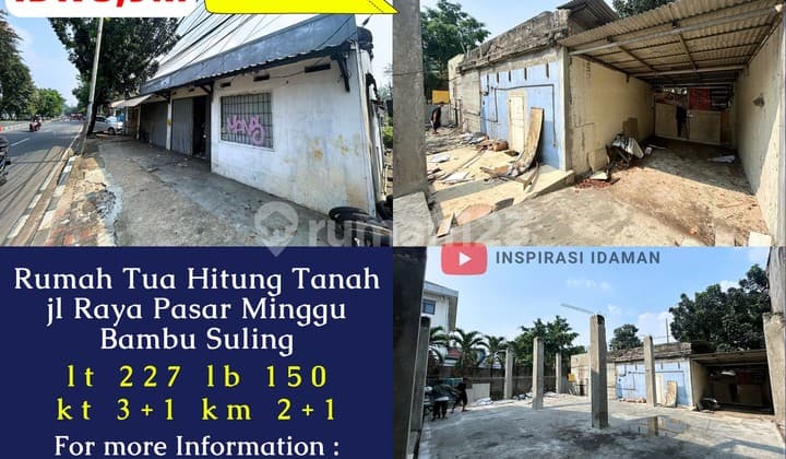 Rumah Tua Hitung Tanah Jalan Raya Pasar Minggu Bambu Suling