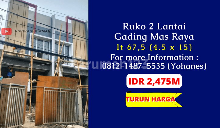 Jual Cepat Ruko 2 Lantai Gading Mas Raya