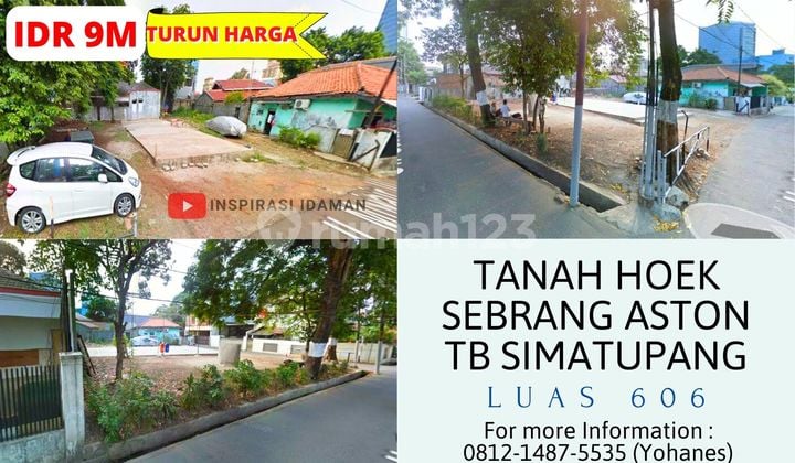 Jual Cepat Tanah Hoek Luas 606Mtr Sebrang Aston Tb Simatupang