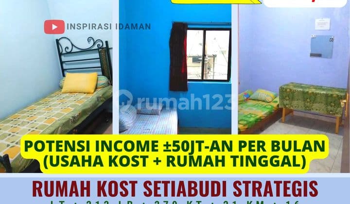 Rumah Kost Setiabudi 21 Kamar Strategis Dekat Setiabudi One