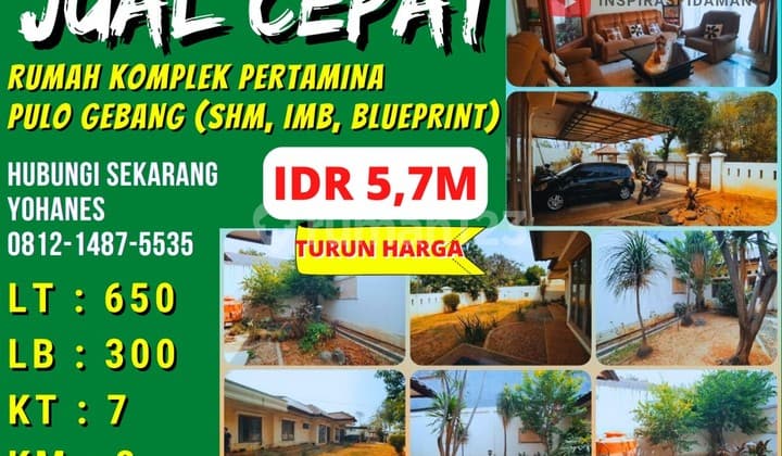 Rumah Pulo Gebang Komplek Pertamina Lt650 Luas 1 Lantai