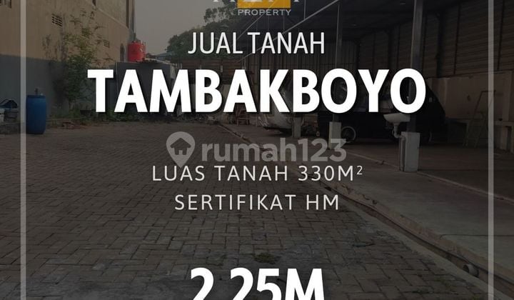 Tanah di Jalan Tambakboyo Raya 330 m² SHM cocok Pujasera ato Kos Tanah di Jalan Tambakboyo Raya 330 m² SHM cocok Pujasera ato Kos