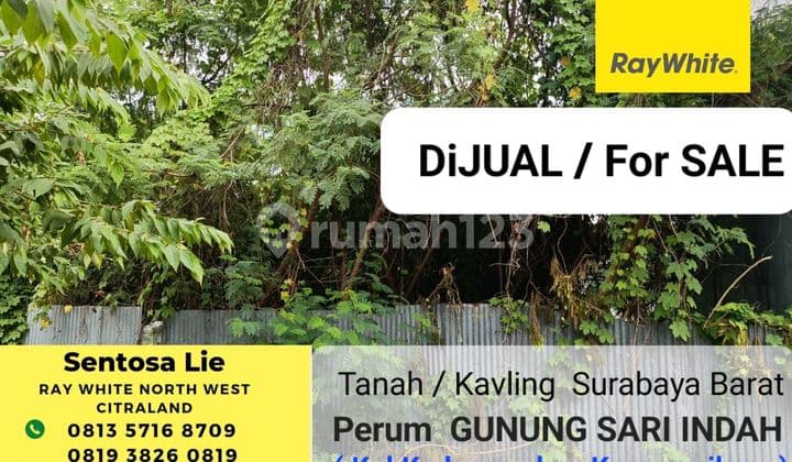 Dijual Tanah Kavling Perumahan Gunung Sari Indah - Kedurus - Karangpilang Surabaya Barat Dekat Raya Wiyung , Pakuwon Mall, Ptc