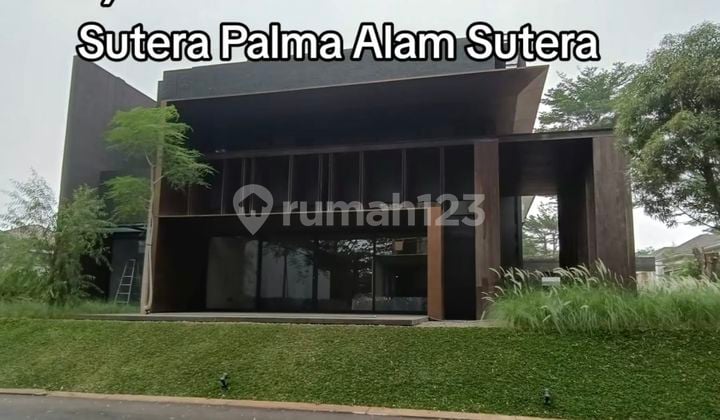 Rumah Mewah Design Minimalis Tropis Brand New Alam Sutera Palma Lokasi Strategis