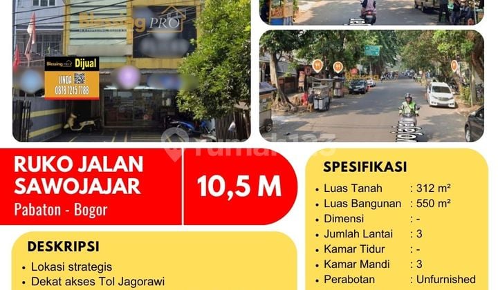 Dijual Ruko Strategis Banget di Jalan Sawojajar, Pabaton, Bogor