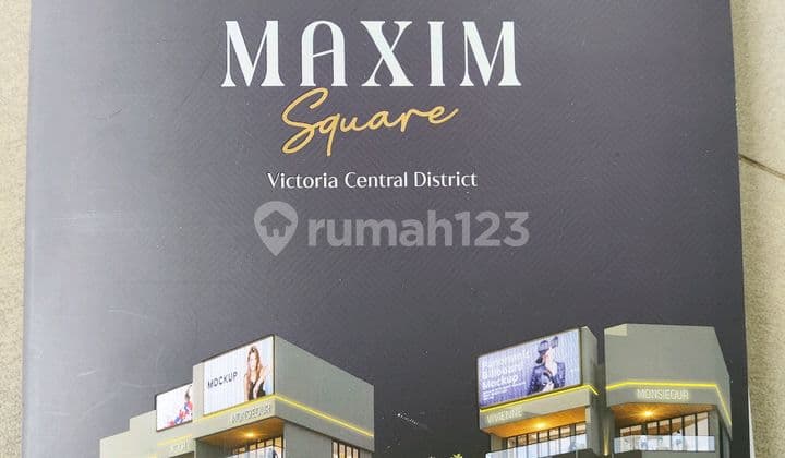 Ruko Gading Serpong Maxim Square 3lantai