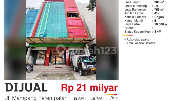 Dijual Ruko Mampang Prapatan Raya JakSel Cocok Buat Kantor/Usaha