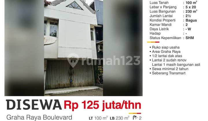 Disewa Ruko 2+ Lantai Siap Usaha Terenovasi Graha Raya Boulevard
