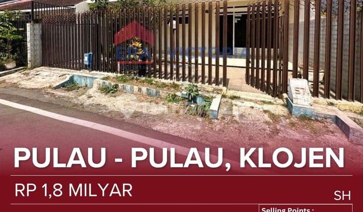Rumah Dijual Area Pulau-pulau Kasin Klojen, Dekat Rsi Aisyiyah, Rs Panti Waluya Sawahan, Alun-alun, Pasar Besar, Sekolah Kalam Kudus