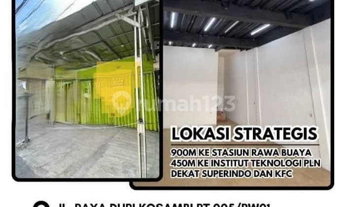 o DIJUAL RUKO 1 LT DURI KOSAMBI RAYA DKT SUPERINDO