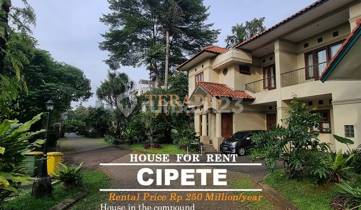 Disewakan Rumah Dalam Compound di Kawasan Cipete