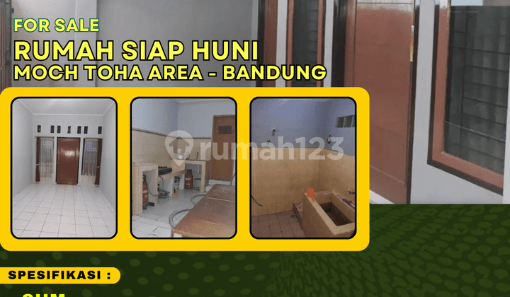 Murah !!! Jual Rumah Siap Huni Sekitaran Moch Toha Bandung