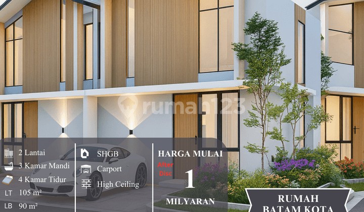 Rumah Mewah Harga Terbaik di Batam Kota - 1 Milyaran Aja!