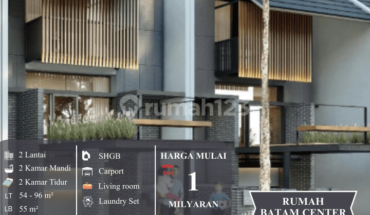 Hunian Modern Batam Center - Desain Mewah, Harga Bersahabat!