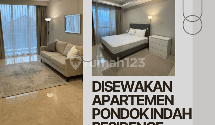 DISEWAKAN APARTEMEN PONDOK INDAH RESIDENCE