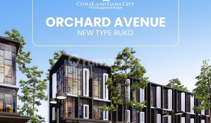 Ruko Citraland Gama City Orchard Avenue Komplek Citraland Medan