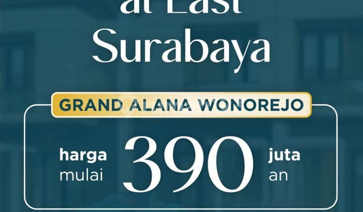 Alana Wonorejo Baru Gress Murah Cepat Merr Hot Listing Surabaya