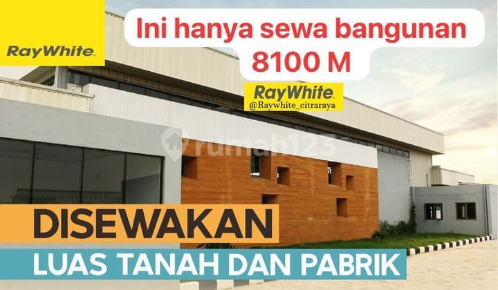Rent a Good & Affordable Factory or Building 8100 m on Jl M Toha Mauk