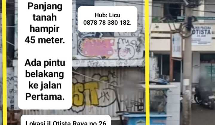 Ruko Otista Raya Jatinegara Strategis di Tepi Jalan Raya