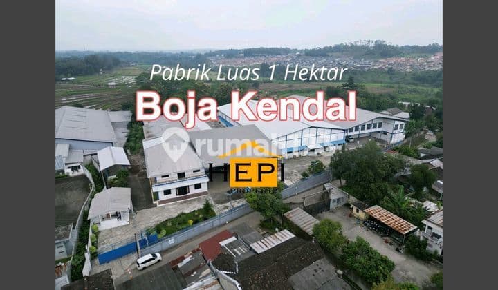 Pabrik + Gudang di Boja Kendal Harga Turun Drastis Jadi Ekonomis