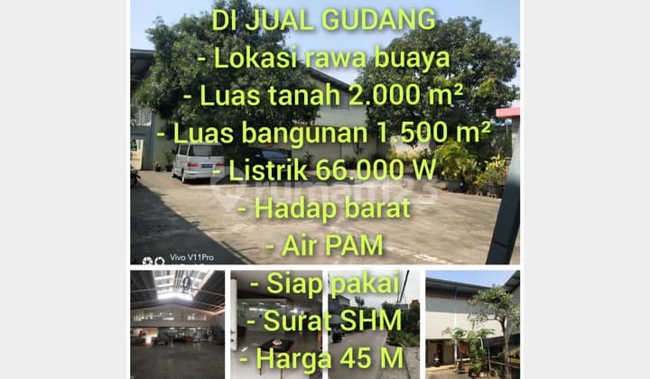 di Jual Gudang Siap Pakai Luas 2000 Rawa Buaya Jakarta Barat