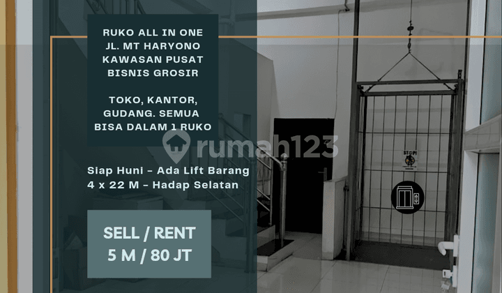Jual/sewa. Ruko Jl. Mt Haryono. Pusat Bisnis. Ada Lift Barang