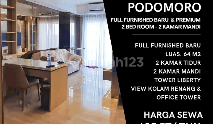 Apartment Podomoro 2 BR + 2 Kamar Mandi. Furnished Baru Premium