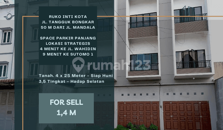 Ruko Inti Kota. Jl. Tangguk Bongkar. 50 Meter Ke Jl. Mandala