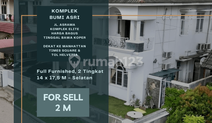 Komplek Bumi Asri. Elite. Lebar 14 M. Full Furnished. Harga Bagus