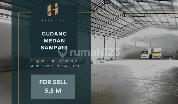 Warehouse on Medan - Sampali Street. Roadside. Near Haji Anief Toll Road.