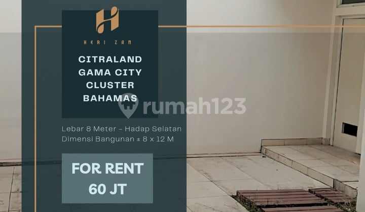 Citraland Gama City. Cluster Bahamas. Hadap ******** 8 Meter