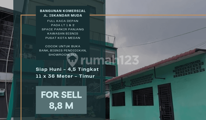 Bangunan Komersial / Ruko Gandeng Jl. Iskandar Muda. Pusat Kota